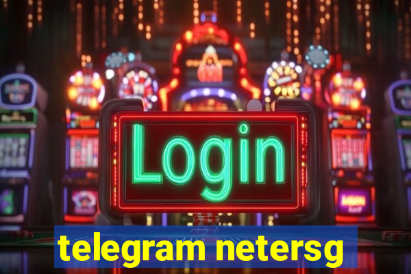 telegram netersg